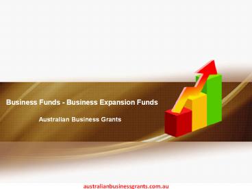 Business Funds - Business Expansion Funds
