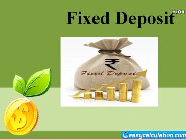 Fixed Deposit