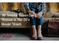 10 YouTube Videos Every Woman in Her 20’s Should Watch (1) PowerPoint PPT Presentation