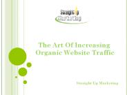 The Art Of Increasing Organic Website Traffic