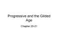 Progressive%20and%20the%20Gilded%20Age PowerPoint PPT Presentation