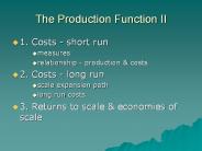 The Production Function II