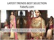 LATEST TRENDS BEST SELECTION