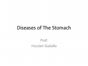 Diseases of The Stomach