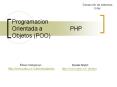 Programacion Orientada a         PHP Objetos (POO) PowerPoint PPT Presentation