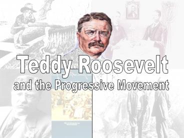 and the Progressive Movement