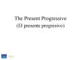 Present progressive PowerPoint PPT Presentation