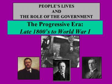 The Progressive Era: Late 1800