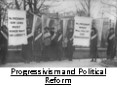 Progressivism and Political Reform PowerPoint PPT Presentation
