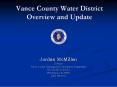 Vance County Water District Overview and Update PowerPoint PPT Presentation