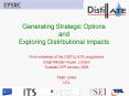 Generating Strategic Options and Exploring Distributional Impacts PowerPoint PPT Presentation