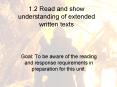 1.2 Read and show understanding of extended written texts PowerPoint PPT Presentation