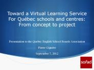 Toward a Virtual Learning Service For Qu