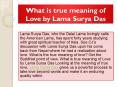 What is true meaning of Love by Lama Surya Das PowerPoint PPT Presentation