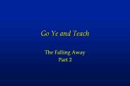 Go Ye and Teach