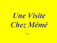 Une Visite Chez M