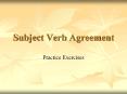 Subject Verb Agreement PowerPoint PPT Presentation