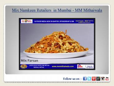 Mix Namkeen Retailers in Mumbai - MM Mithaiwala