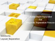 Choose Right Separator For Magnetic Separation Process