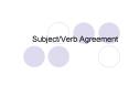 Subject/Verb Agreement PowerPoint PPT Presentation
