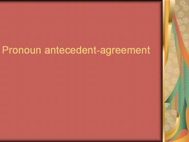 Pronoun%20antecedent-agreement