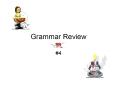 Grammar Review PowerPoint PPT Presentation