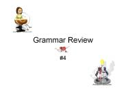 Grammar Review