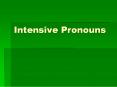Intensive Pronouns PowerPoint PPT Presentation