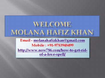 Love Spells Make Life Facile   +91-9783948499