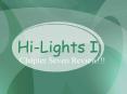 Hi-Lights I PowerPoint PPT Presentation