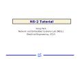 NS-2 Tutorial PowerPoint PPT Presentation