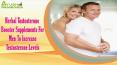 Herbal Testosterone Booster Supplements For Men To Increase Testosterone Levels