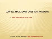 LDR 531 Final Exam Latest Online HomeWork Help