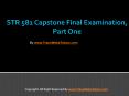 STR 581 Capstone Final Examination Part One UOP Help PowerPoint PPT Presentation