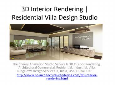 3D Interior Rendering | Residential Villa Design Studio