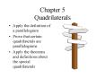 Chapter 5 Quadrilaterals PowerPoint PPT Presentation