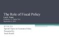 The Role of Fiscal Policy Carl E. Walsh Professor, UC Santa Cruz September 6, 2002 PowerPoint PPT Presentation