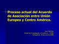 Proceso actual del Acuerdo de Asociaci PowerPoint PPT Presentation