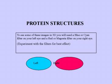 PROTEIN STRUCTURES
