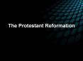 The%20Protestant%20Reformation PowerPoint PPT Presentation