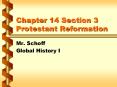 Chapter%2014%20Section%203%20Protestant%20Reformation PowerPoint PPT Presentation