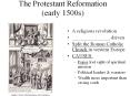 The Protestant Reformation (early 1500s) PowerPoint PPT Presentation
