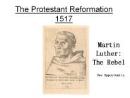 The Protestant Reformation 1517