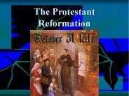 The Protestant Reformation