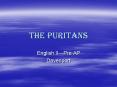 The Puritans PowerPoint PPT Presentation