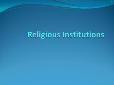 Religious Institutions