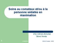 Soins au comateux et/ou 