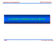 EL PUERTO PARALELO DE LA IBM PC