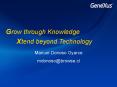Grow through Knowledge    Xtend beyond Technology PowerPoint PPT Presentation