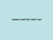 ISAIAH CHAPTER THIRTY-SIX